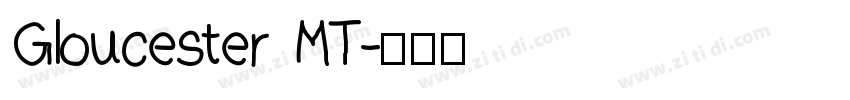 Gloucester MT字体转换